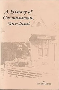 A history of Germantown, Maryland