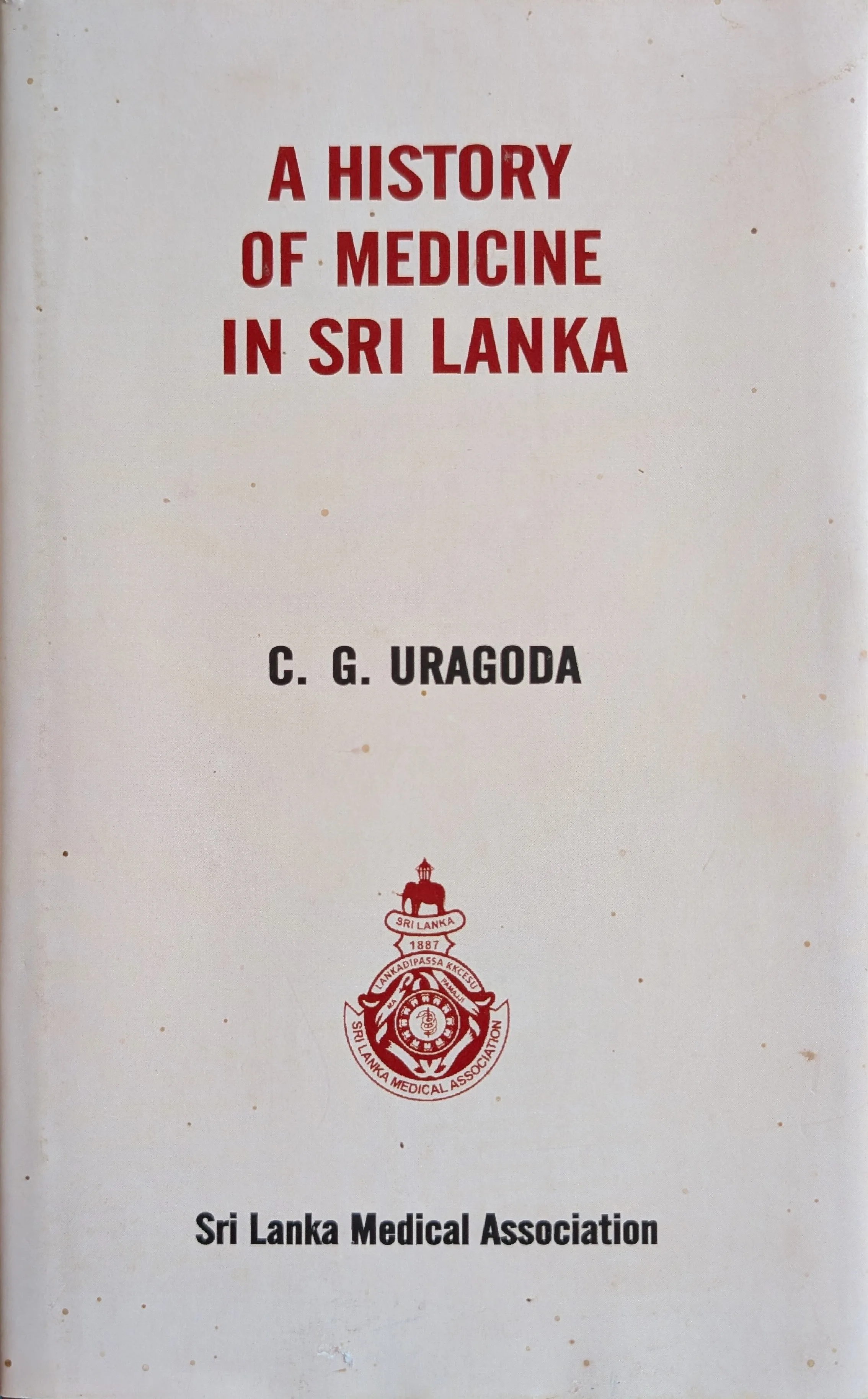 A history of medicine in Sri Lanka