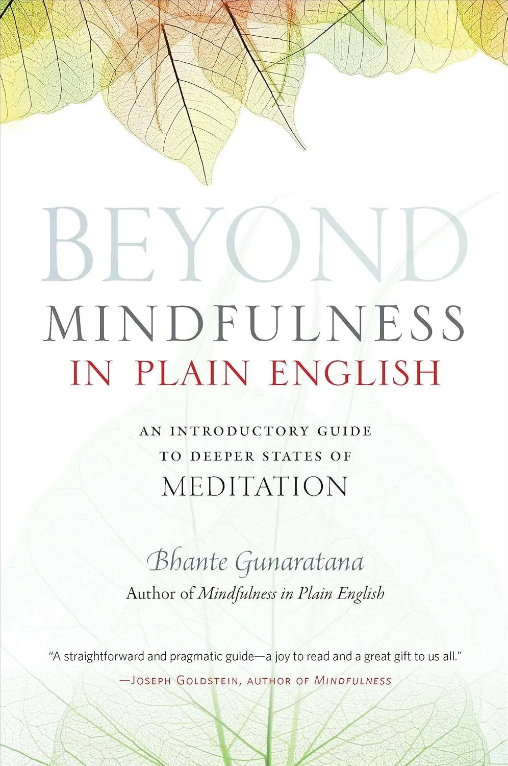 Beyond mindfulness in plain English