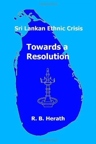 Sri Lankan ethnic crisis towards a resolution