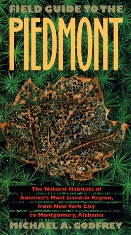 Field guide to the Piedmont