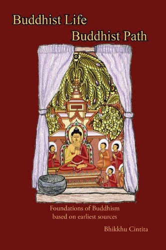 Buddhist Life, Buddhist Path