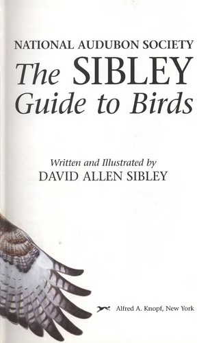 The Sibley Guide to Birds