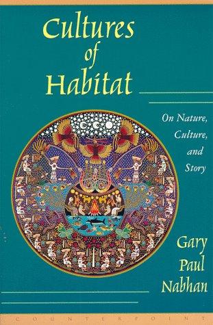 Cultures of Habitat