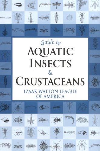 Guide to Aquatic Insects And Crustaceans