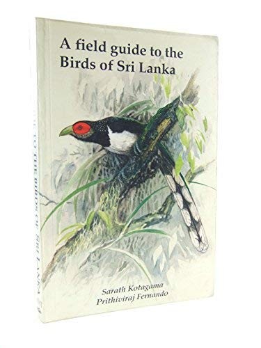 A field guide to the birds of Sri Lanka