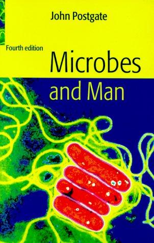 Microbes and Man