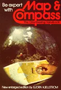 Be expert with map & compass : the complete "orienteering" handbook
