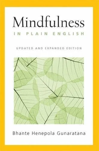 Mindfulness in Plain English