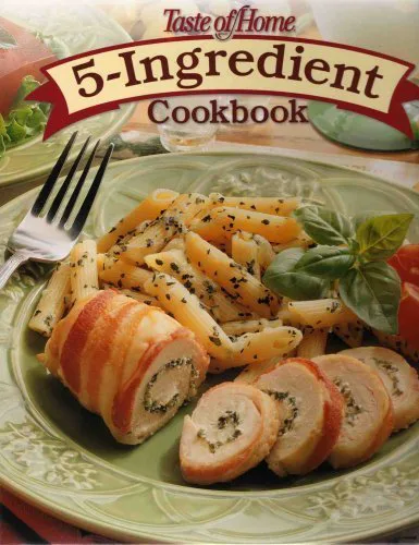 5 Ingredient Cookbook (Taste of Home Books)
