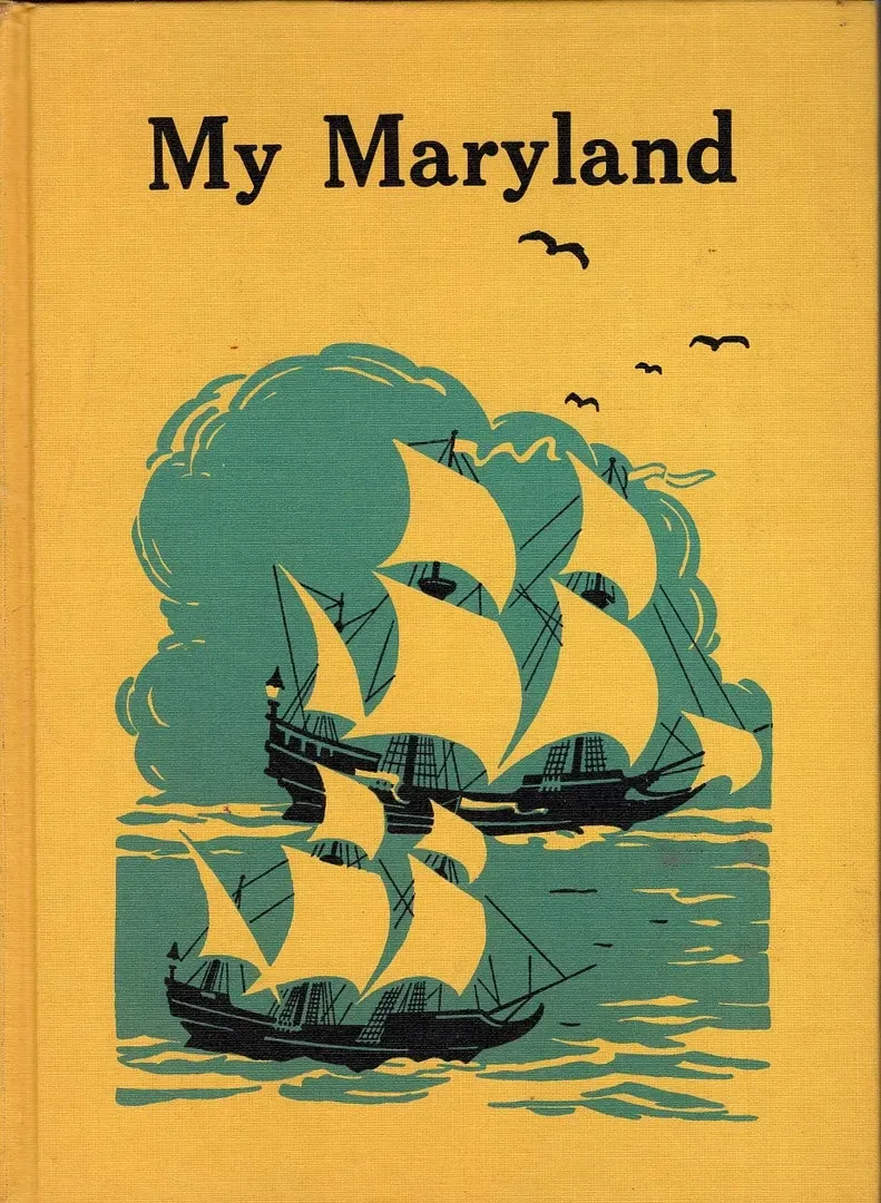 My Maryland; her story for boys and girls
