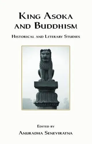 King Asoka and Buddhism