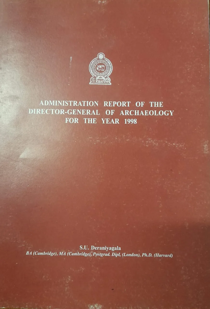 Administration report of the Director - General of Archaeology for the year 1998